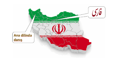 Map of Iran with one side saying "Speak in Persian" the other in Azerbaijani